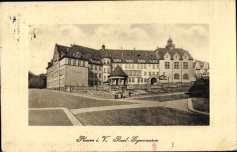 Ansichtskarte Postkarte Plauen Im Vogtland Blick Zum Real Gymnasium