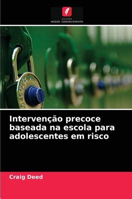 Interven O Precoce Baseada Na Escola Para Adolescentes Em Risco By