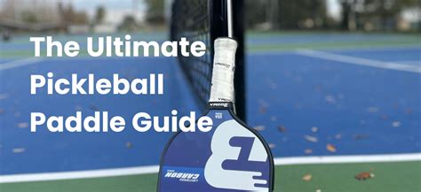 The Ultimate Guide To Choosing The Best Pickleball Paddle Booma