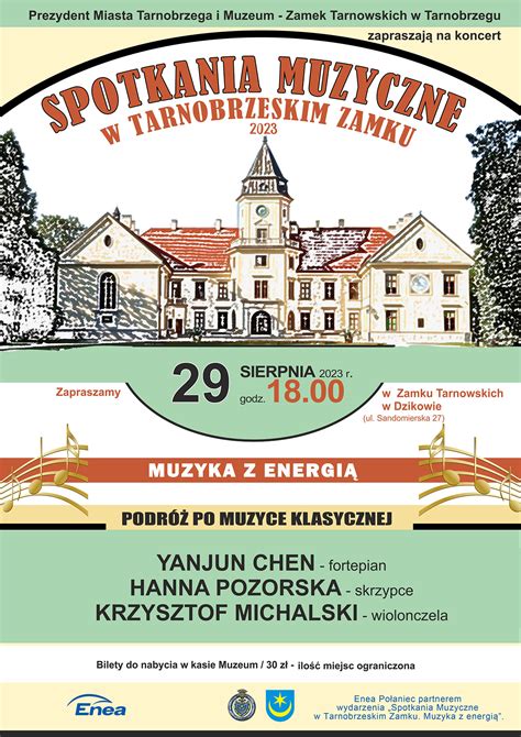 Muzyka Z Energi Koncert Muzeum Zamek Tarnowskich W Tarnobrzegu