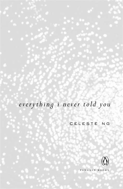 Everything I Never Told You By Celeste Ng 9780143127550 Brightly Shop