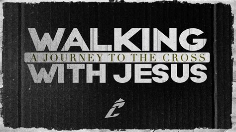 Walking With Jesus