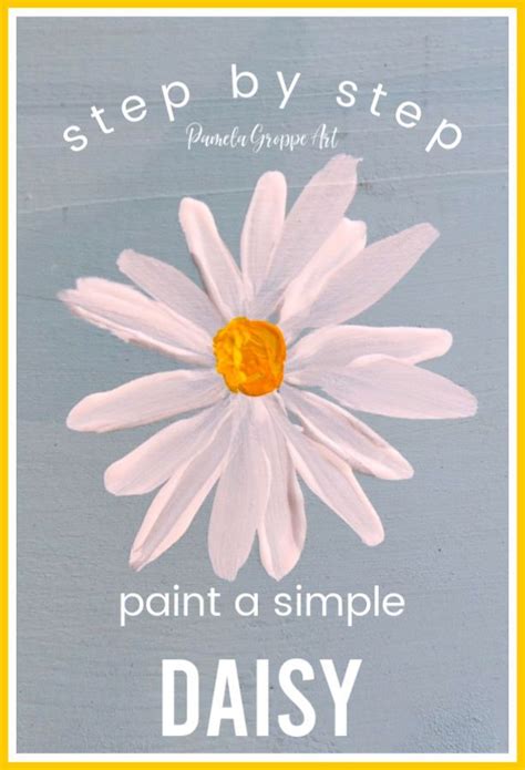 How To Paint A Simple Daisy Daisy Painting Easy Flower Painting