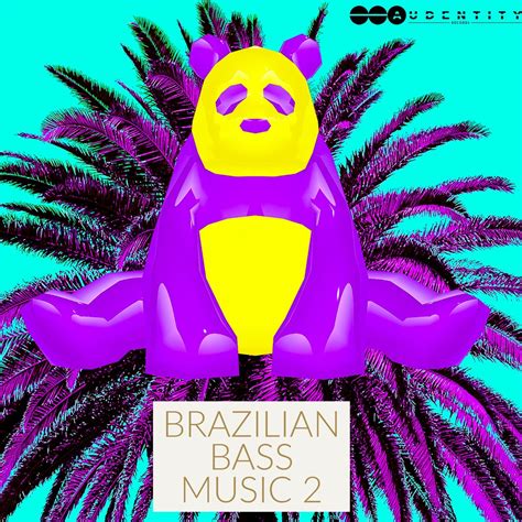 Audentity Records Releases Brazilian Bass Music 2 Sample Pack