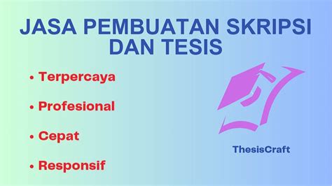 Jasa Pembuatan Skripsi Sarjana Dan Tesis Magister