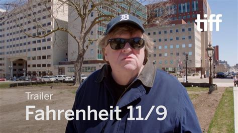 Fahrenheit 11 9 Trailer Tiff 2018 Youtube