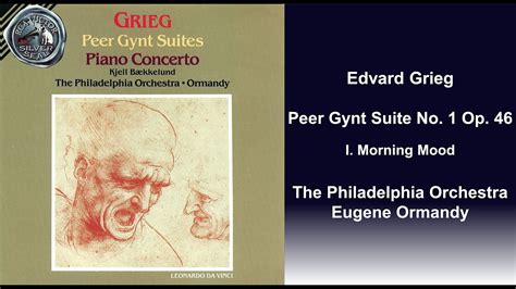 Edvard Grieg Peer Gynt Suite No 1 Op 46 I Morning Mood Eugene