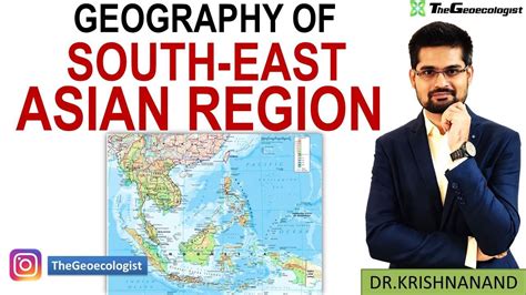 Geography Of South East Asia South East Asian Realm Geoecologist YouTube