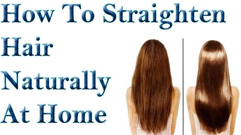 How To Straighten Hair Naturally At Home 100 Works Youtube