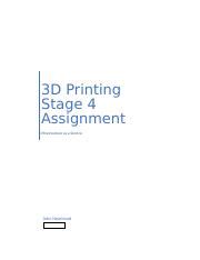 Nearhood John Stage 4 Docx 3D Printing Stage 4 Assignment