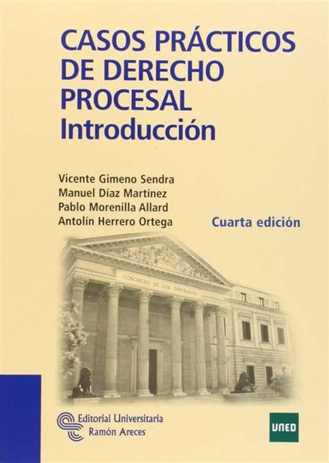 Casos Prácticos De Derecho Procesal Racólector