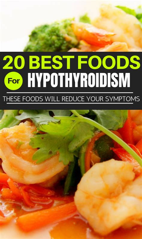 20 Best Foods For Hypothyroidism Hypothyroidism Recipes Diet And Nutrition Hypothyroidism