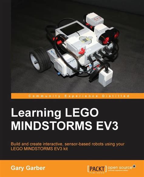 Learning LEGO Mindstorms EV3 Build And Create Interactive Sensor