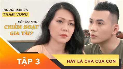 Phim Hãy Là Cha Của Con Xem nhanh shorturl at dgrX2 Bestcut 1