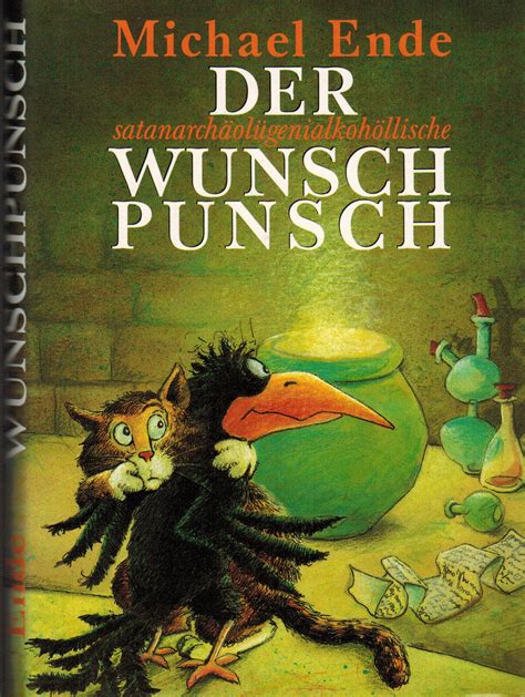 Michael Ende Der satanarchäolügenialkohöllische Wunschpunsch