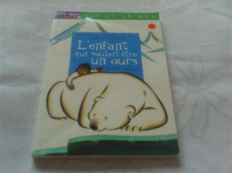 Amazon fr L enfant qui voulait être un ours Collectif Hastrup