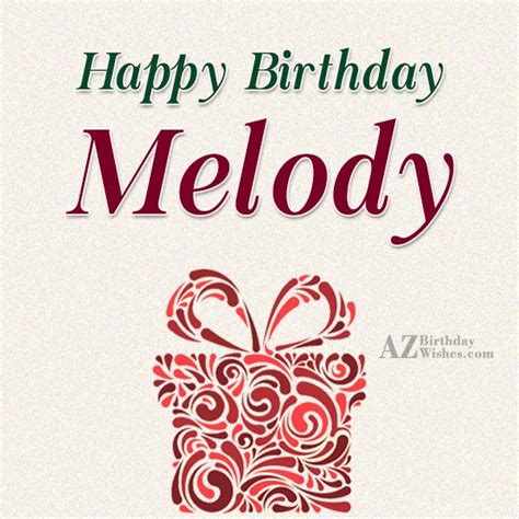 Happy Birthday Melody