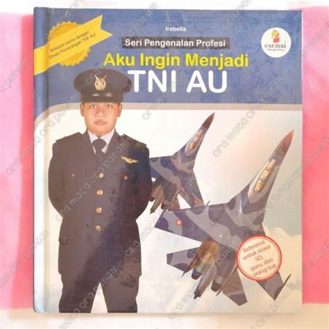 Jual Buku Seri Pengenalan Profesi Aku Ingin Menjadi Tni Au Shopee