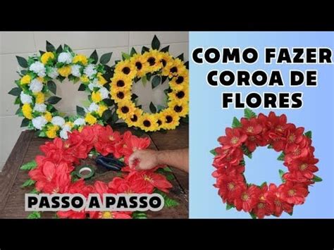 Coroa De Flores Coroa De Flores No Arame Como Fazer Coroa Para