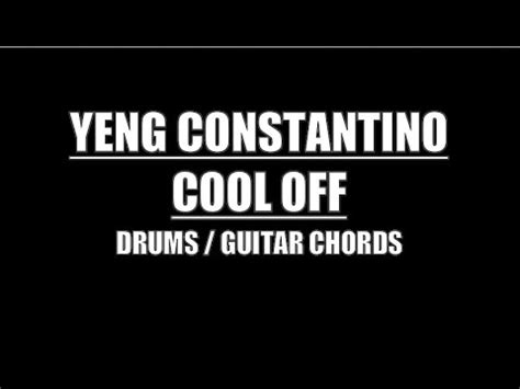 Yeng Constantino Cool Off Drums Guitar Chords Lyrics YouTube