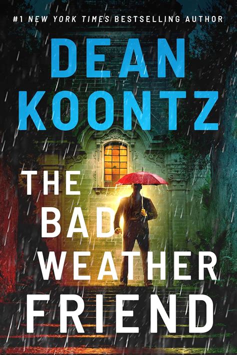 Amazon.com: The Bad Weather Friend: 9781662500497: Koontz, Dean: Books