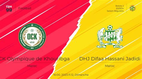 Ock Olympique De Khouribga Contre Dhj Difaa Hassani Jadidi Le