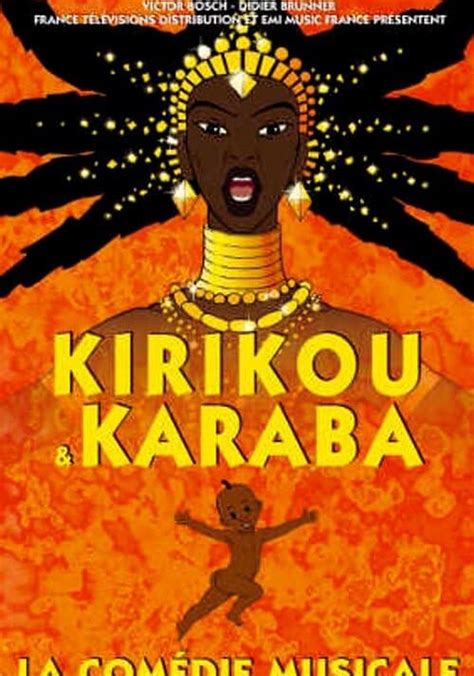 Kirikou Karaba La comédie musicale en streaming