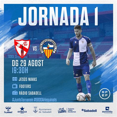 HORARIOS DE LAS DOS PRIMERAS JORNADAS DE LIGA - Web Oficial CE Sabadell FC