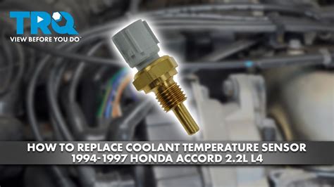 How To Replace Coolant Temperature Sensor 1994 1997 Honda Accord 22l L4 1a Auto