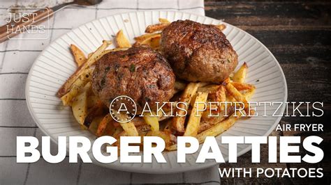 Burgers With Potatoes In The Air Fryer Akis Petretzikis YouTube