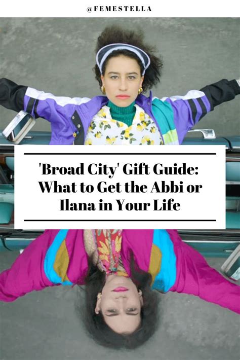 Broad City Gift Guide What To Get The Abbi Or Ilana In Your Life