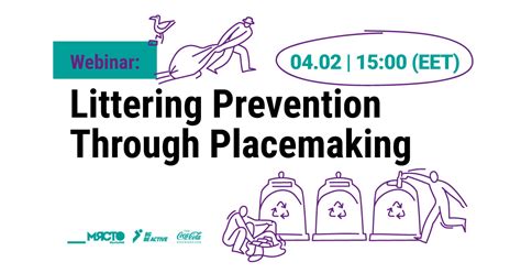 Littering Prevention Through Placemaking Webinar Registration - Bungalower