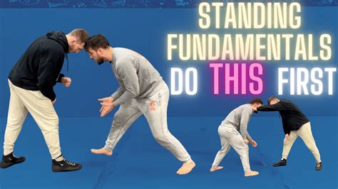 Standing Fundamentals How To Make Initial Contact 2 Essential