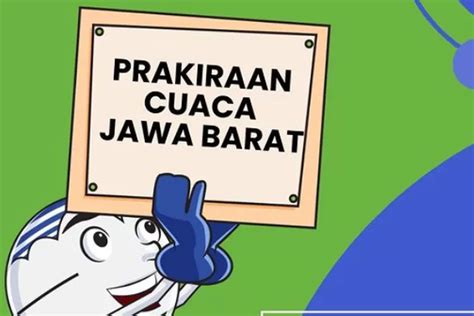 Prakiraan Cuaca Wilayah Jawa Barat September Berpotensi Hujan