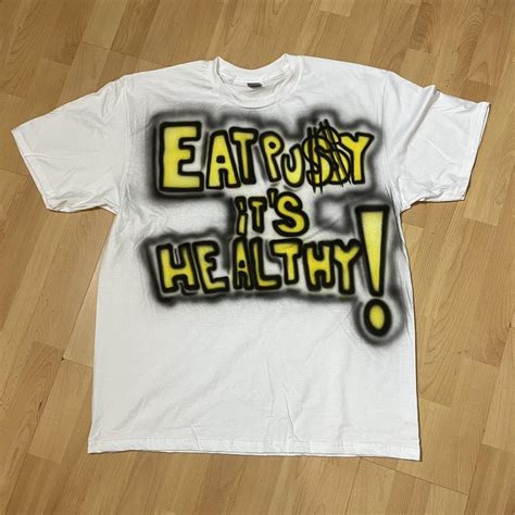 Funny Custom Tshirt Eat Pussy Its Healthy Size Depop