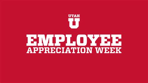 Employee Appreciation Week – @theU