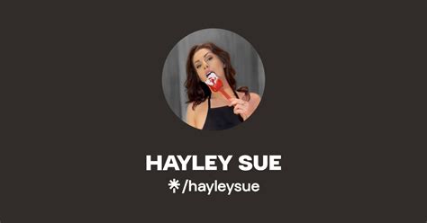 HAYLEY SUE Find HAYLEY SUE Onlyfans Linktree