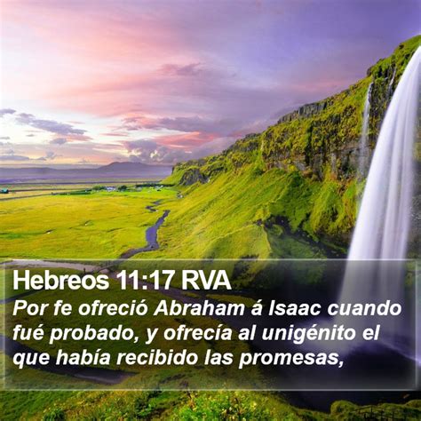 Hebreos Rva Por Fe Ofreci Abraham Isaac Cuando Fu