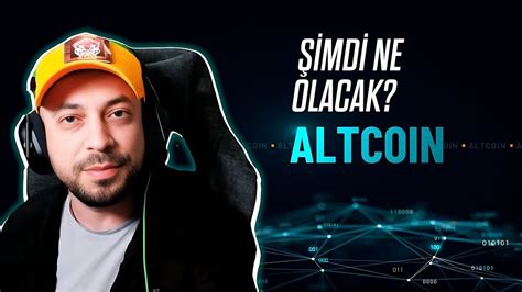 BITCOIN DE SERT DÜŞÜŞ ALTCOINLER NE OLACAK bitcoin altcoin