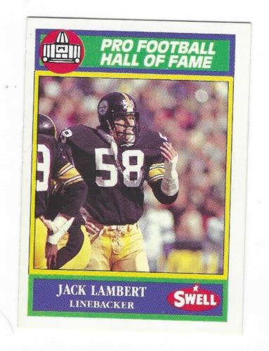 1990 Swell Pro Football Hall Of Fame Jack Lambert 154 Ebay