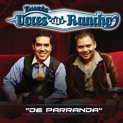 Dueto Voces Del Rancho De Parranda Amazon Music