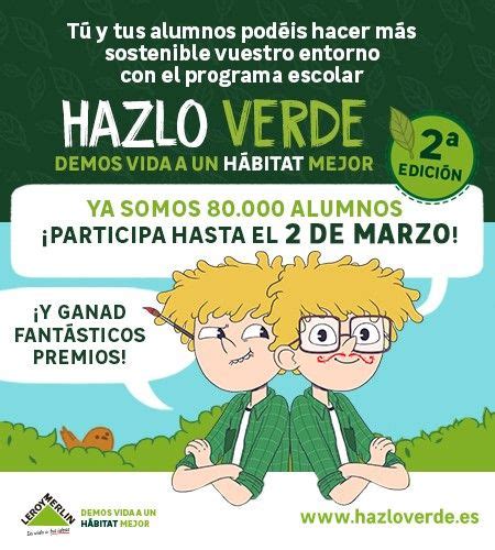 Hazlo Verde El Concurso Para Celebrar El D A Mundial De La Educaci N