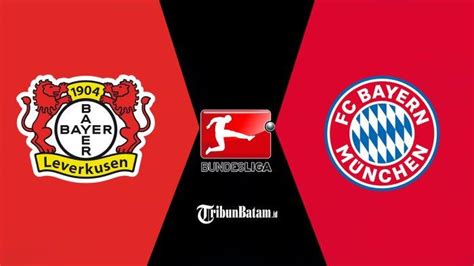 Link Live Streaming Leverkusen Vs Bayern Xabi Alonso Kami Harus