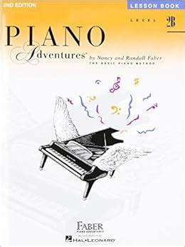 Faber Piano Adventures Level 2B Lesson Book 2nd Edition Amazon Co Uk