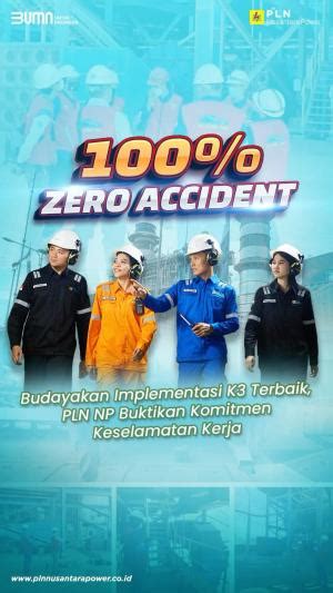 100 Zero Accident Budayakan Implementasi K3 Terbaik PLN NP Buktikan