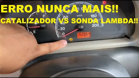 ERRO MORTAL LUZ DE INJEÇÃO ACESA É CATALIZADOR OU SONDA LAMBDA FIAT