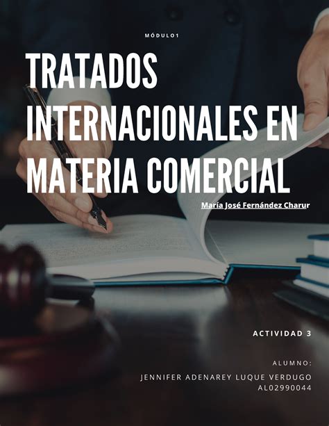 Act 3 Tratados Internacionales En Materia Comercial Tratados Internacionales En Materia