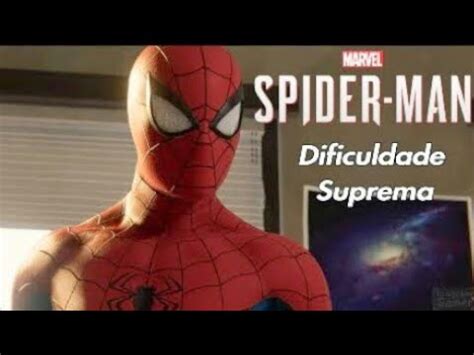 Marvel S Spider Man Ps Dificuldade Suprema Very Hard Dublado Pt