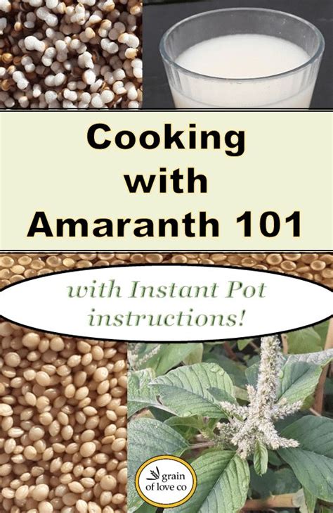 Cooking With Amaranth Amaranth Cooking Plant Based Lifestyle