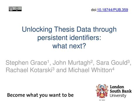 Unlocking Thesis Data Through Persistent Identifiers What Next Ppt